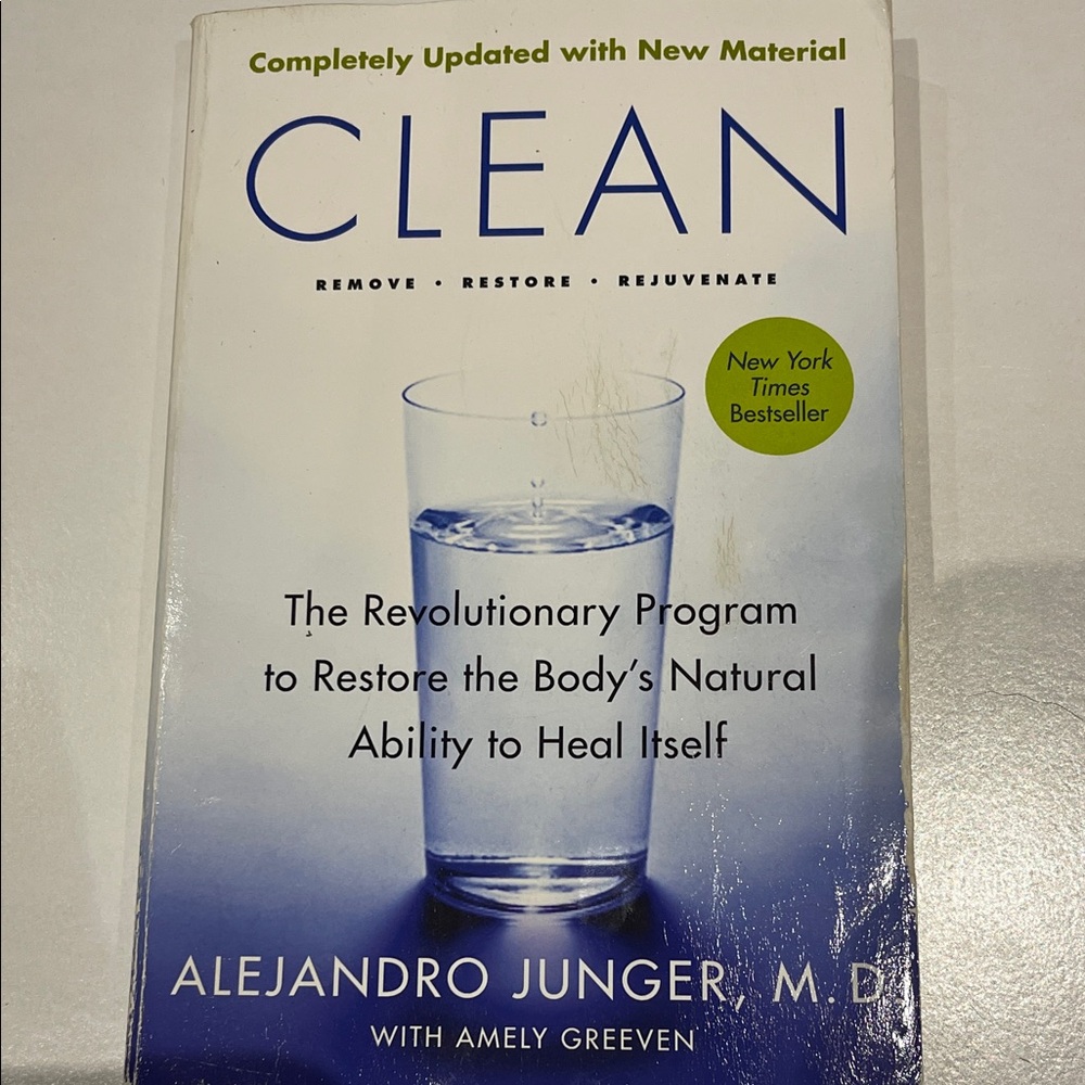 Clean: The Revolutionary Program to Restore the Body book Alejandro Junger M.D